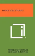 Maple Hill Stories