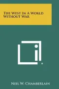 The West in a World Without War