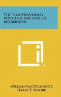 The New University Wits and the End of Modernism