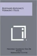 Rudyard Kipling's Vermont Feud