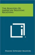 The Realities Of American Palestine Relations