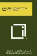 Why the North Won the Civil War