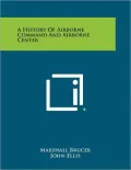 A History Of Airborne Command And Airborne Center