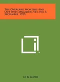 The Overland Monthly and Out West Magazine, V81, No. 5, September, 1923