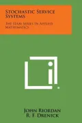 Stochastic Service Systems