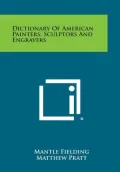 Dictionary of American Painters, Sculptors and Engravers