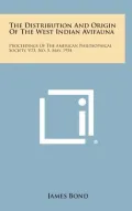 The Distribution and Origin of the West Indian Avifauna