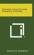 Dynamic Analysis and Feedback Control