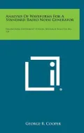Analysis of Waveforms for a Standard Radio Noise Generator