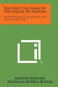 The First Ten Years of the League of Nations