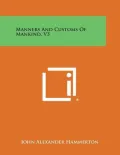 Manners and Customs of Mankind, V3