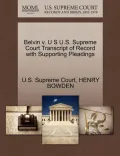 Belvin V. U S U.S. Supreme Court Transcript of Record with Supporting Pleadings