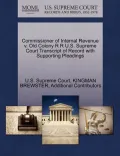 Commissioner of Internal Revenue V. Old Colony R R U.S. Supreme Court Transcript of Record with Supporting Pleadings