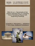 Miller & Lux V. Sacramento & San Joaquin Drainage Dist U.S. Supreme Court Transcript of Record with Supporting Pleadings