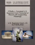 O'Reilly V. Campbell U.S. Supreme Court Transcript of Record with Supporting Pleadings