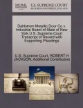 Dahlstrom Metallic Door Co V. Industrial Board of State of New York U.S. Supreme Court Transcript of Record with Supporting Pleadings