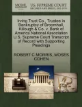 Irving Trust Co., Trustee in Bankruptcy of Broomhall, Killough & Co. V. Bank of America National Association U.S. Supreme Court Transcript of Record w