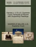Hansen V. U S U.S. Supreme Court Transcript of Record with Supporting Pleadings