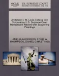 Anderson V. St. Louis Coke & Iron Corporation U.S. Supreme Court Transcript of Record with Supporting Pleadings