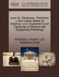 Leon M. Gleckman, Petitioner, V. the United States of America. U.S. Supreme Court Transcript of Record with Supporting Pleadings