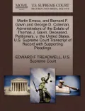 Martin Erreca, and Bernard F. Gavin and George D. Coleman, Administrators of the Estate of Thomas J. Gavin, Deceased, Petitioners, V. the United State
