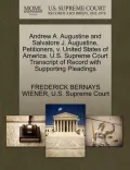 Andrew A. Augustine and Salvatore J. Augustine, Petitioners, V. United States of America. U.S. Supreme Court Transcript of Record with Supporting Plea