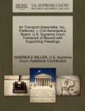 Air Transport Associates, Inc., Petitioner, V. Civil Aeronautics Board. U.S. Supreme Court Transcript of Record with Supporting Pleadings
