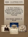 I. M. Ward, Petitioner, V. Auctioneers Association of Southern California et al. U.S. Supreme Court Transcript of Record with Supporting Pleadings