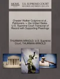 Chester Walker Colgrove et al., Petitioners, V. the United States. U.S. Supreme Court Transcript of Record with Supporting Pleadings