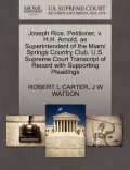 Joseph Rice, Petitioner, V. H.H. Arnold, as Superintendent of the Miami Springs Country Club. U.S. Supreme Court Transcript of Record with Supporting