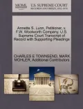 Annette S. Lunn, Petitioner, V. F.W. Woolworth Company. U.S. Supreme Court Transcript of Record with Supporting Pleadings