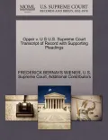 Opper V. U S U.S. Supreme Court Transcript of Record with Supporting Pleadings