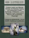 Charles Lawlor and Mitchell Pantzer, Co-Partners Trading as Independent Poster Exchange, Petitioners, V. U.S. Supreme Court Transcript of Record with