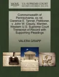 Commonwealth of Pennsylvania, Ex Rel. Clarence E. Tanner, Petitioner, V. John W. Claudy, Warden, Western U.S. Supreme Court Transcript of Record with