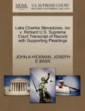 Lake Charles Stevedores, Inc V. Richard U.S. Supreme Court Transcript of Record with Supporting Pleadings