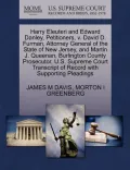 Harry Eleuteri and Edward Danley, Petitioners, V. David D. Furman, Attorney General of the State of New Jersey, and Martin J. Queenan, Burlington Coun