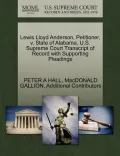 Lewis Lloyd Anderson, Petitioner, V. State of Alabama. U.S. Supreme Court Transcript of Record with Supporting Pleadings
