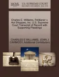 Charles E. Williams, Petitioner V. Hot Shoppes, Inc. U.S. Supreme Court Transcript of Record with Supporting Pleadings