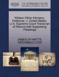 William Othar Kitchens, Petitioner, V. United States. U.S. Supreme Court Transcript of Record with Supporting Pleadings