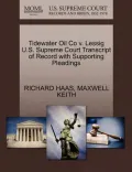 Tidewater Oil Co V. Lessig U.S. Supreme Court Transcript of Record with Supporting Pleadings