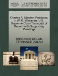Charles A. Meeker, Petitioner, V. W. E. Walraven. U.S. Supreme Court Transcript of Record with Supporting Pleadings