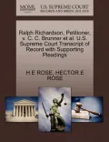 Ralph Richardson, Petitioner, V. C. C. Brunner et al. U.S. Supreme Court Transcript of Record with Supporting Pleadings