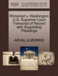 Rhinehart V. Washington U.S. Supreme Court Transcript of Record with Supporting Pleadings