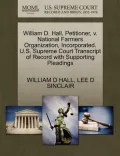 William D. Hall, Petitioner, V. National Farmers Organization, Incorporated. U.S. Supreme Court Transcript of Record with Supporting Pleadings