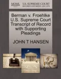 Berman V. Froehlke U.S. Supreme Court Transcript of Record with Supporting Pleadings