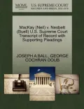 MacKay (Neil) V. Nesbett (Buell) U.S. Supreme Court Transcript of Record with Supporting Pleadings