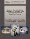 Mullaney (Garrell) V. Wilbur (Stillman) U.S. Supreme Court Transcript of Record with Supporting Pleadings