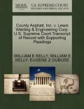 County Asphalt, Inc. V. Lewis Welding & Engineering Corp. U.S. Supreme Court Transcript of Record with Supporting Pleadings