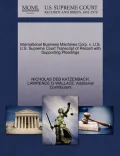 International Business Machines Corp. V. U.S. U.S. Supreme Court Transcript of Record with Supporting Pleadings