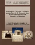 Gottesman (Callman) V. General Motors Corp. U.S. Supreme Court Transcript of Record with Supporting Pleadings